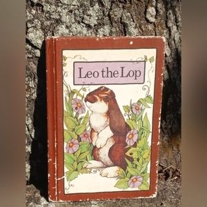 "Leo the Lop"by Stephen Cosgrove 1977